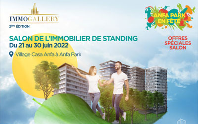 La 2ème édition du Salon Immogallery se tiendra à Anfa Park du 21 au 30 juin 2022